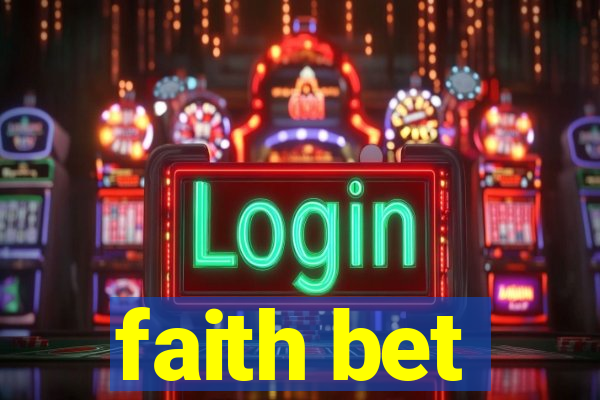 faith bet